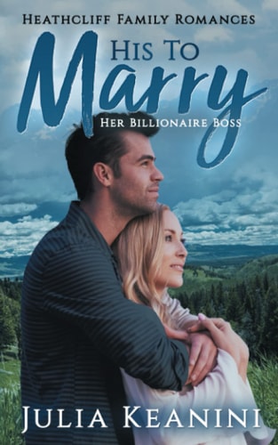 His to Marry Her Billionaire Boss