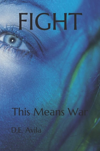 Fight This Means War