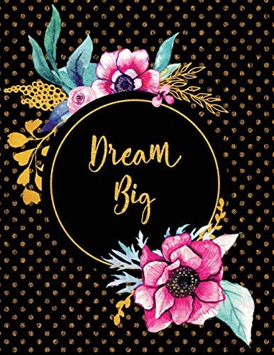 Dream Big