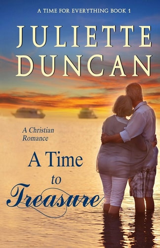 A Time to Treasure A Christian Romance