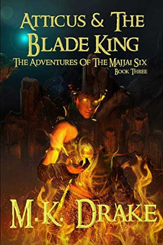 Atticus and the Blade King
