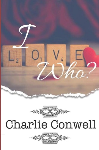I Love Who? Sequel to When Love and Fate Collides