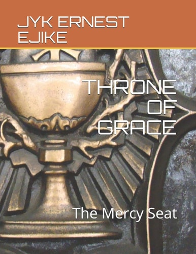 Throne of Grace The Mercy Seat