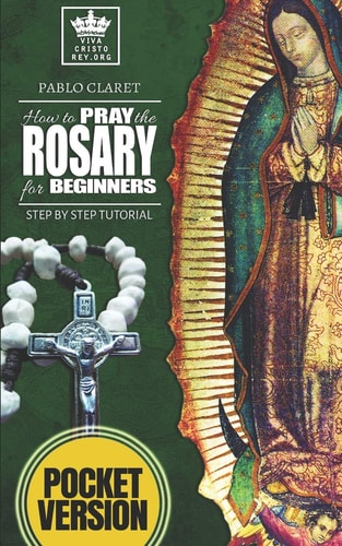 How to Pray the Rosary for Beginners Step by Step Tutorial. (Pocket Version)