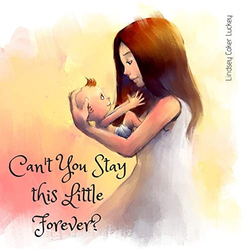 Can't You Stay This Little Forever?