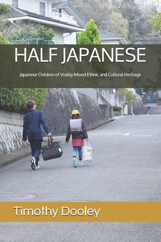 Half Japanese Japanese Children of Visibly Mixed Ethnic and Cultural Heritage