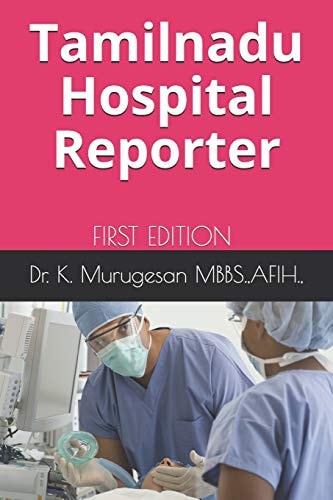 Tamilnadu Hospital Reporter List of Hospitals in Tamilnadu