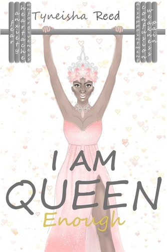 I Am Queen Enough!