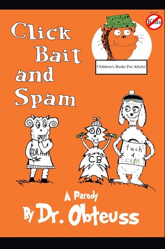 Click Bait and Spam