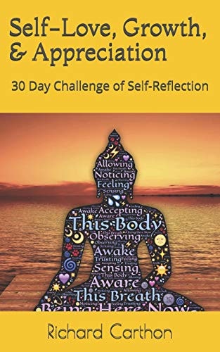 Self-Love, Growth, & Appreciation 30 Day Challenge of Self-Reflection