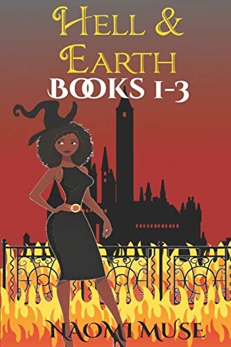 Hell and Earth Books 1-3