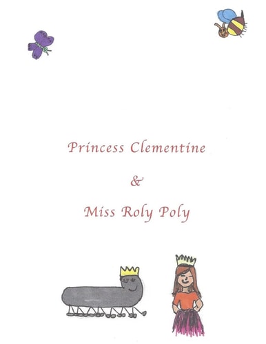 Princess Clementine & Miss Roly Poly