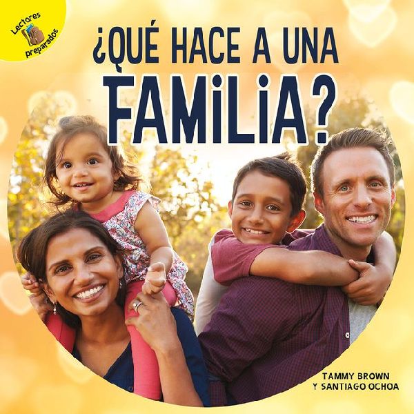 Que hace a una familia?
