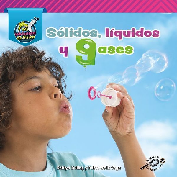 Solidos, liquidos, y gases