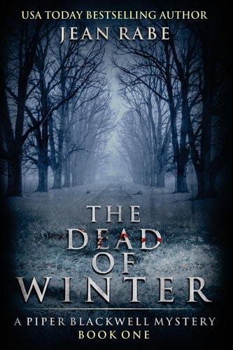 The Dead of Winter A Piper Blackwell Mystery