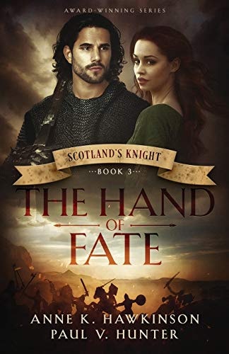 Scotland's Knight The Hand of Fate