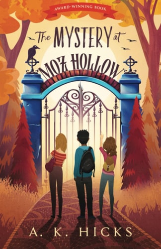 The Mystery at Moz Hollow