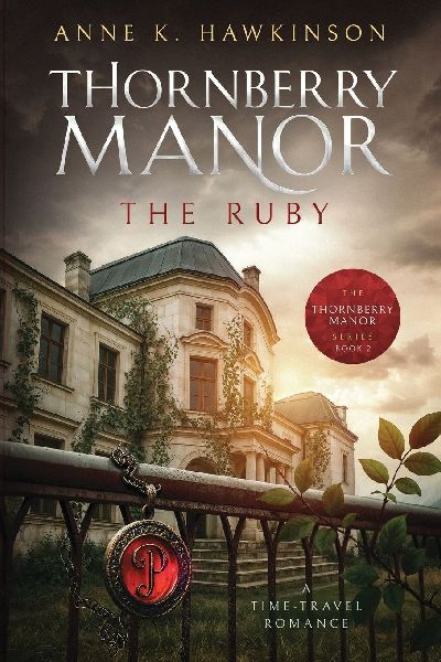 Thornberry Manor: The Ruby