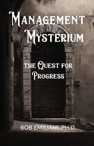 Management Mysterium The Quest for Progress