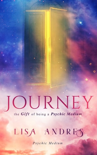 Journey The Gift of Being a Psychic Medium