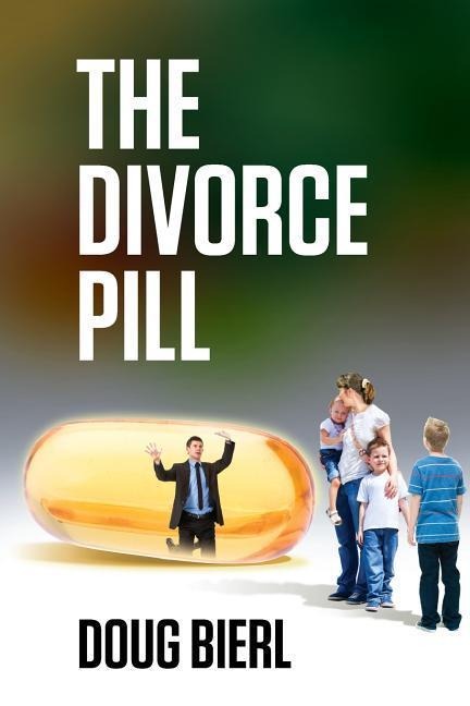 The Divorce Pill