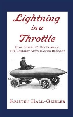 Lightning in a Throttle: How Three EVs Set Some of the Earliest Auto Racing Records