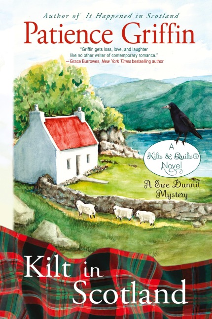 Kilt in Scotland: A Ewe Dunnit Mystery, Kilts and Quilts Book 9