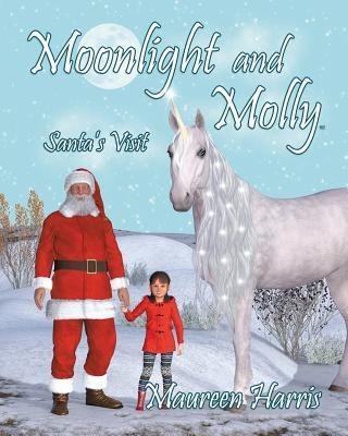 Moonlight and Molly: Santas Visit