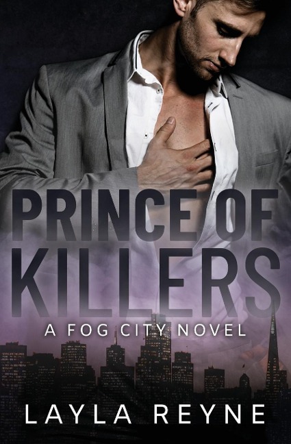 Prince of Killers: A Fog City Novel