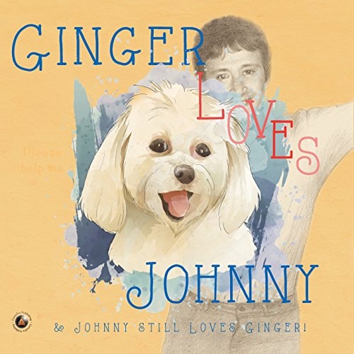 Ginger Loves Johnny & Johnny Still Loves Ginger!