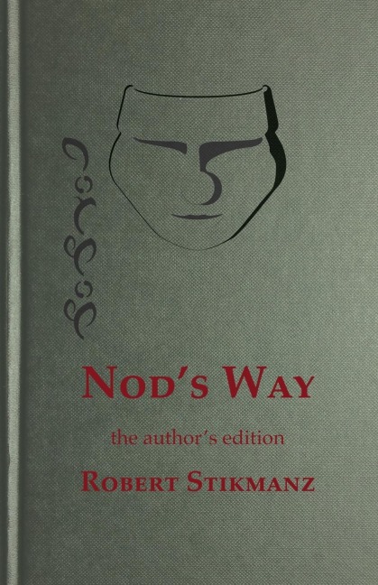 Nod's Way, the Author's Edition