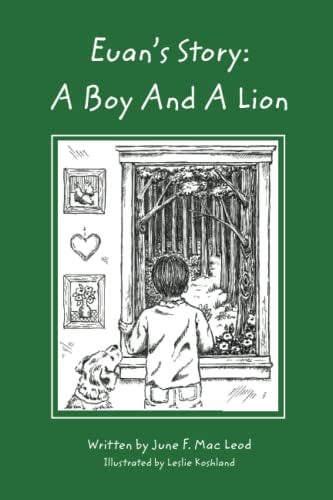 Euan's Story A Boy and a Lion