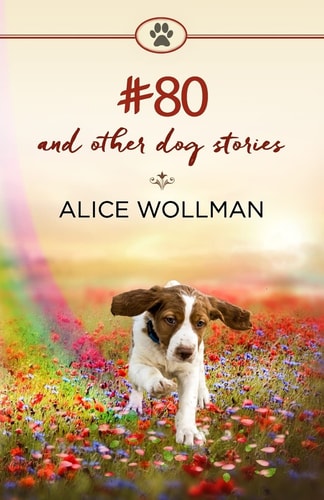#80 And Other Dog Stories