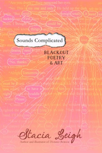Sounds Complicated Blackout Poetry and Art