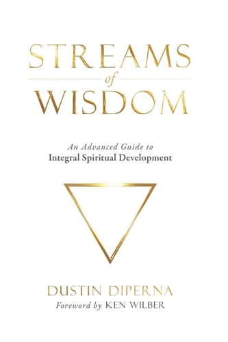 Streams of Wisdom An Advanced Guide to Spiritual Development