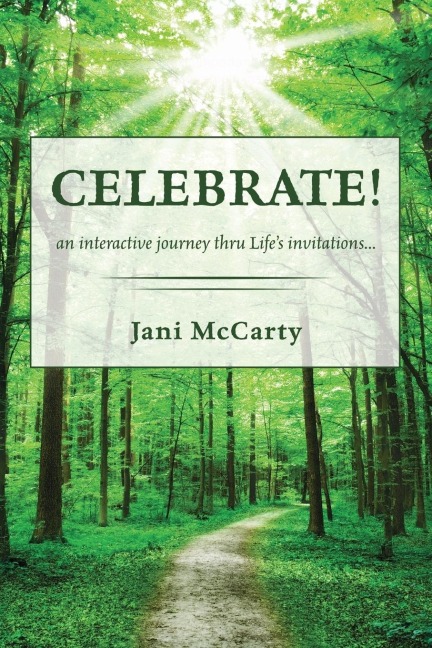 Celebrate!: An Interactive Journey Thru Lifes Invitations