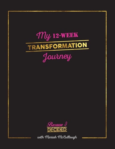 My 12-Week Transformation Journey