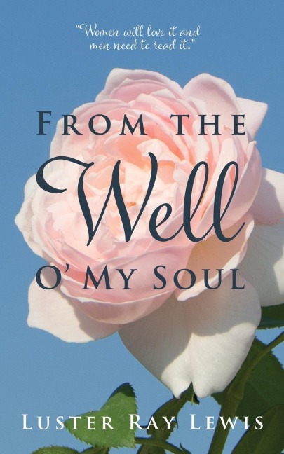 From The Well O My Soul