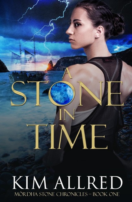 A Stone in Time: Time Travel Adventure Romance