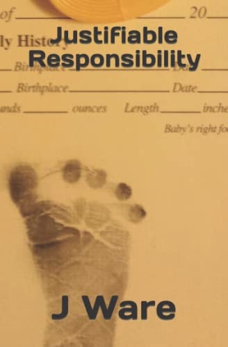 Justifiable Responsibility