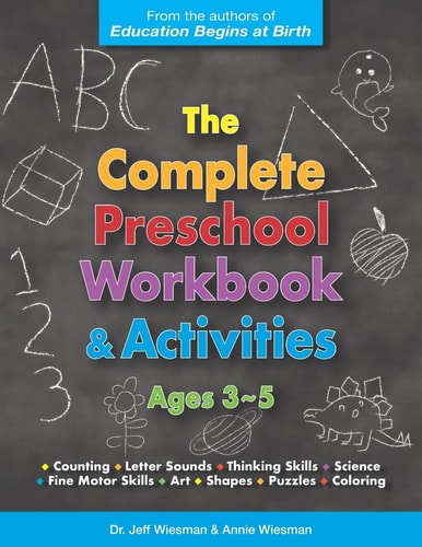 The Complete Preschool Workbook & Activities Ages 3 - 5