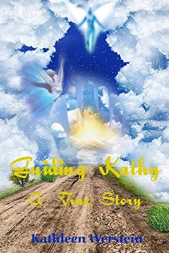 Guiding Kathy a True Story
