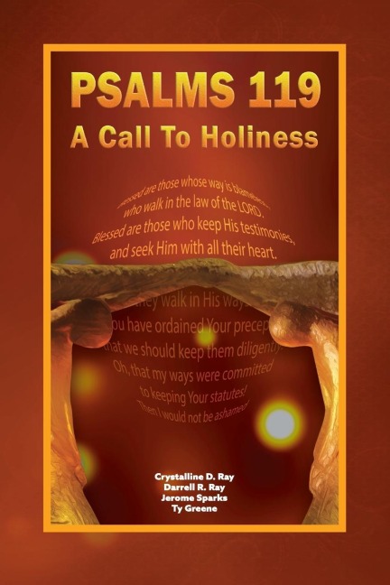 Psalms 119: A Call to Holiness