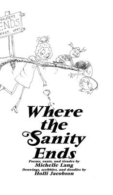 Where The Sanity Ends