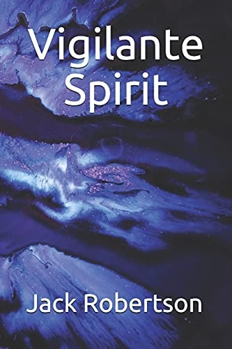 Vigilante Spirit
