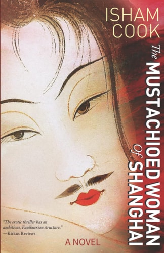 The Mustachioed Woman of Shanghai