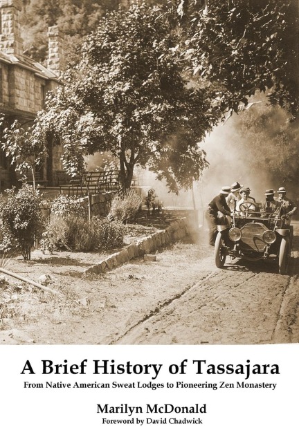 A Brief History of Tassajara: From Native American Sweat Lodges to Pioneering Zen Monastery