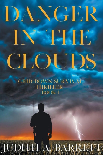 Danger in the Clouds: A Small-Town Survival Thriller