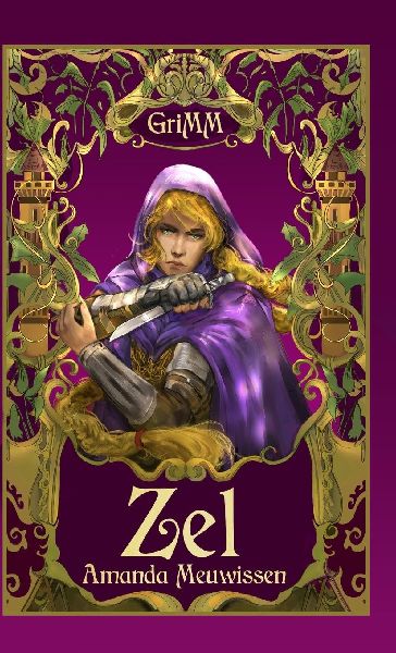 Zel: An MM Romance Fairytale Retelling