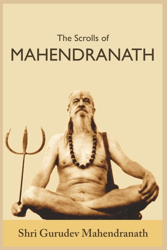 The Scrolls of Mahendranath